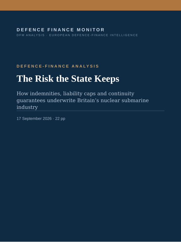 Cover of the DFM report “The Risk the State Keeps” — Defence-Finance Analysis, 22-page PDF