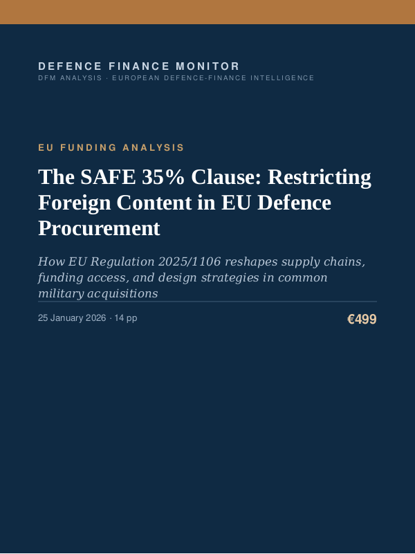 Cover of The SAFE 35% Clause: Restricting Foreign Content in EU Defence Procurement
