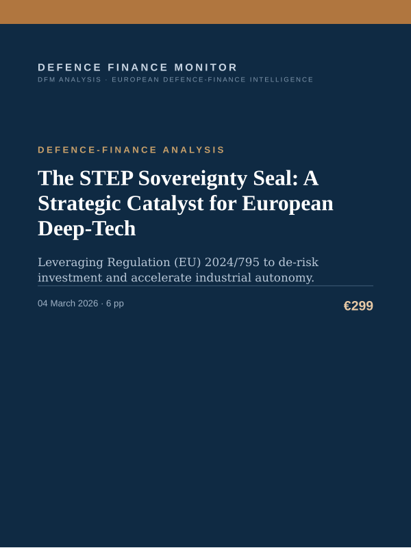 Cover of the DFM report “The STEP Sovereignty Seal: A Strategic Catalyst for European Deep-Tech” — Defence-Finance Analysis, 6-page PDF