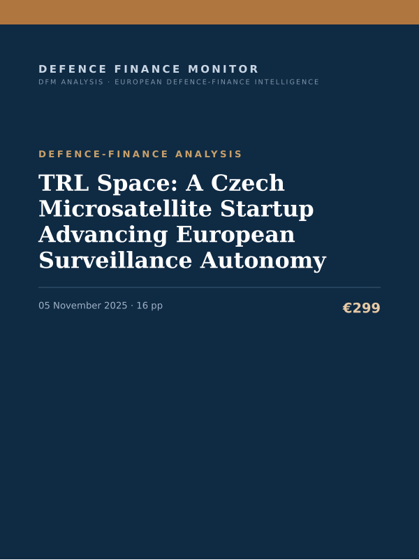 Cover of the DFM report “TRL Space: A Czech Microsatellite Startup Advancing European Surveillance Autonomy” — Defence-Finance Analysis, 16-page PDF