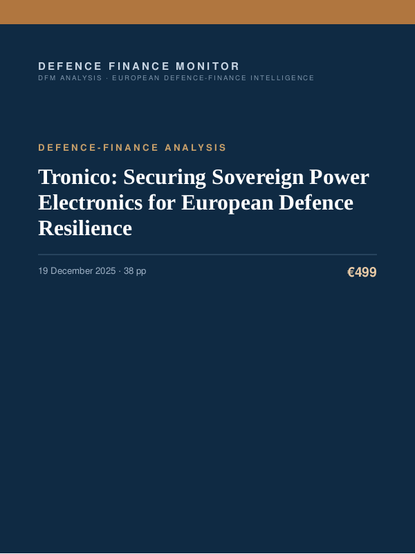 Cover of the DFM report “Tronico: Securing Sovereign Power Electronics for European Defence Resilience” — Defence-Finance Analysis, 38-page PDF