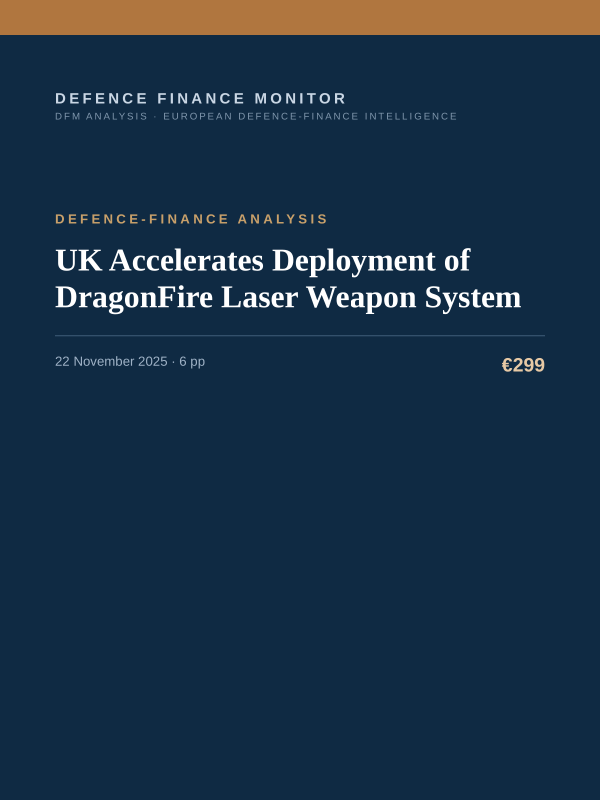 Cover of the DFM report “UK Accelerates Deployment of DragonFire Laser Weapon System” — Defence-Finance Analysis, 6-page PDF