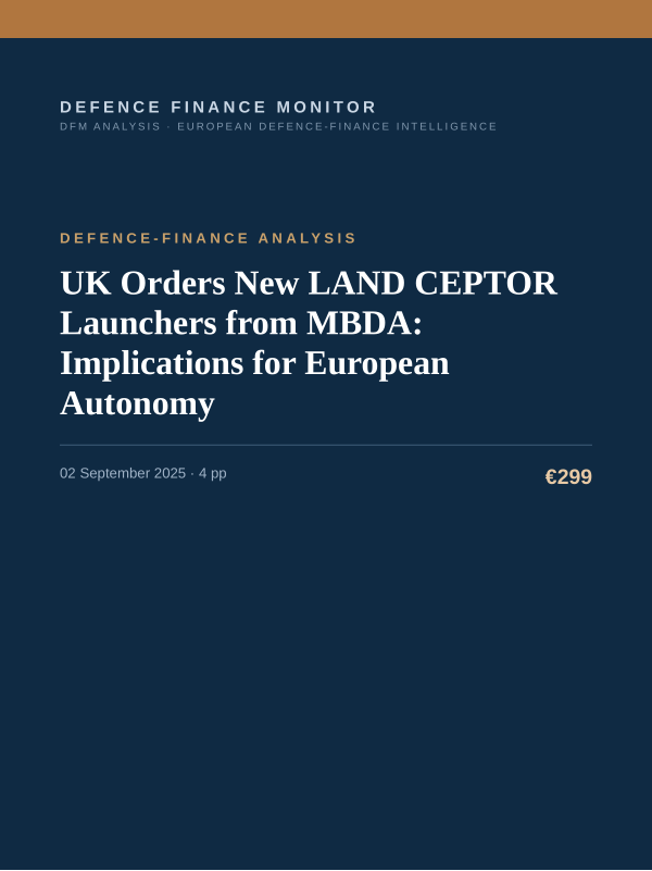 Cover of the DFM report “UK Orders New LAND CEPTOR Launchers from MBDA: Implications for European Autonomy” — Defence-Finance Analysis, 4-page PDF