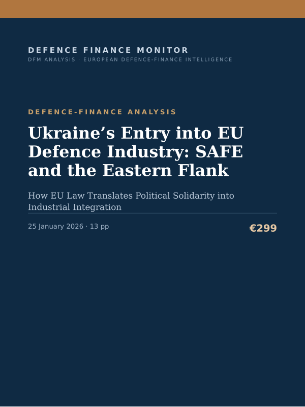 Cover of Ukraine’s Entry into EU Defence Industry: SAFE and the Eastern Flank