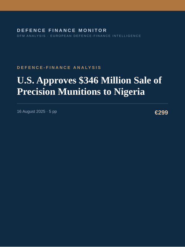 Cover of the DFM report “U.S. Approves $346 Million Sale of Precision Munitions to Nigeria” — Defence-Finance Analysis, 5-page PDF