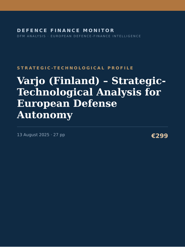 Cover of the DFM report “Varjo (Finland) – Strategic-Technological Analysis for European Defense Autonomy” — Strategic-Technological Profile, 27-page PDF