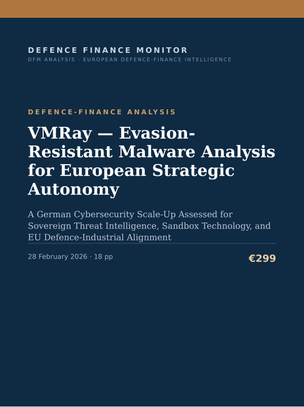 Cover of the DFM report “VMRay — Evasion-Resistant Malware Analysis for European Strategic Autonomy” — Defence-Finance Analysis, 18-page PDF