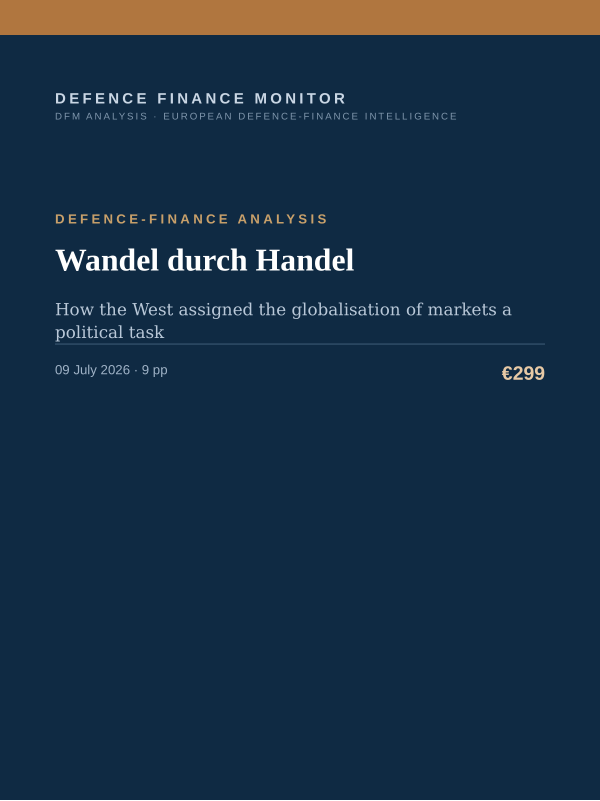 Cover of the DFM report “Wandel durch Handel” — Defence-Finance Analysis, 9-page PDF