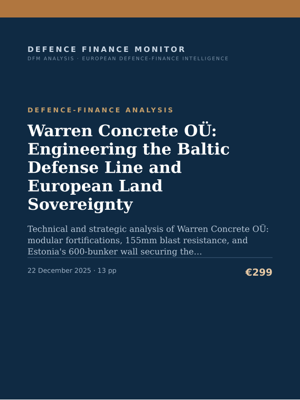 Cover of the DFM report “Warren Concrete OÜ: Engineering the Baltic Defense Line and European Land Sovereignty” — Defence-Finance Analysis, 13-page PDF
