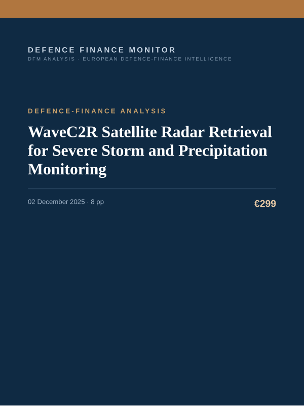 Cover of the DFM report “WaveC2R Satellite Radar Retrieval for Severe Storm and Precipitation Monitoring” — Defence-Finance Analysis, 8-page PDF