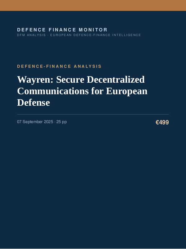 Cover of the DFM report “Wayren: Secure Decentralized Communications for European Defense” — Defence-Finance Analysis, 25-page PDF