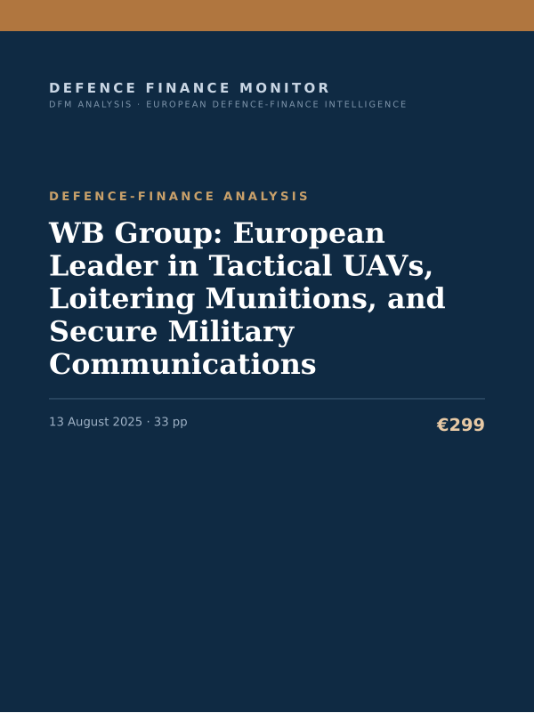 Cover of the DFM report “WB Group: European Leader in Tactical UAVs, Loitering Munitions, and Secure Military Communications” — Defence-Finance Analysis, 33-page PDF