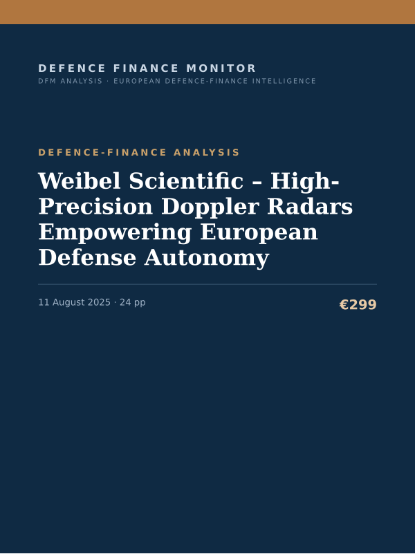 Cover of the DFM report “Weibel Scientific – High-Precision Doppler Radars Empowering European Defense Autonomy” — Defence-Finance Analysis, 24-page PDF