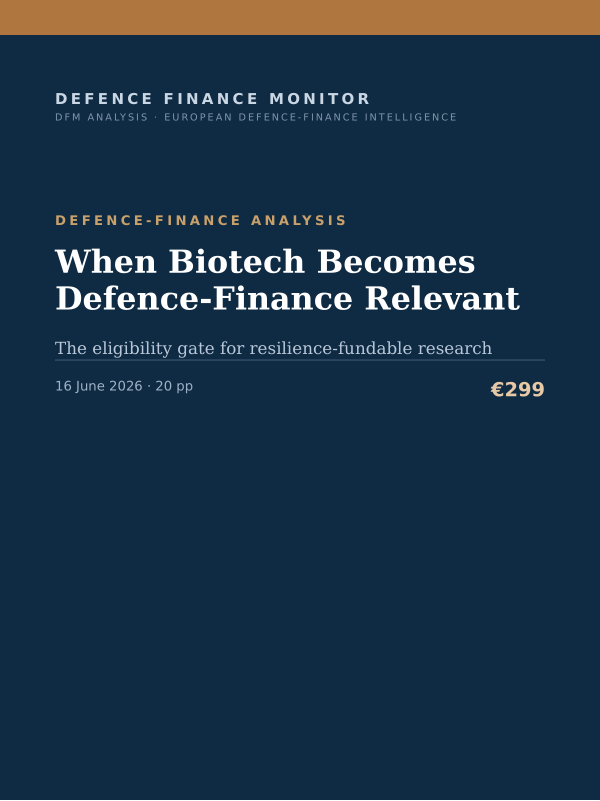 Cover of the DFM report “When Biotech Becomes Defence-Finance Relevant” — Defence-Finance Analysis, 20-page PDF