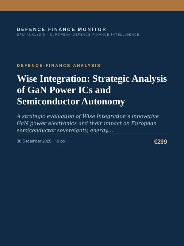 Cover of the DFM report “Wise Integration: Strategic Analysis of GaN Power ICs and Semiconductor Autonomy” — Defence-Finance Analysis, 13-page PDF
