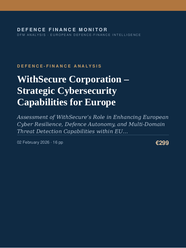 Cover of the DFM report “WithSecure Corporation – Strategic Cybersecurity Capabilities for Europe” — Defence-Finance Analysis, 16-page PDF
