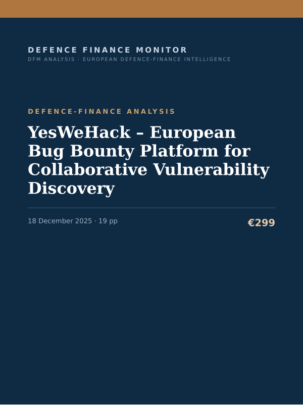 Cover of the DFM report “YesWeHack – European Bug Bounty Platform for Collaborative Vulnerability Discovery” — Defence-Finance Analysis, 19-page PDF