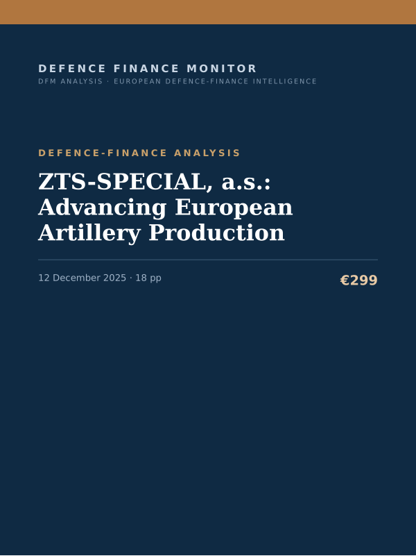 Cover of the DFM report “ZTS-SPECIAL, a.s.: Advancing European Artillery Production” — Defence-Finance Analysis, 18-page PDF